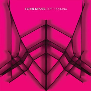 Terry Gross - Sof Opening (Translucent Pink)