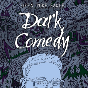 Open Mike Eagle - Dark Comedy (Baby Blue Vinyl)